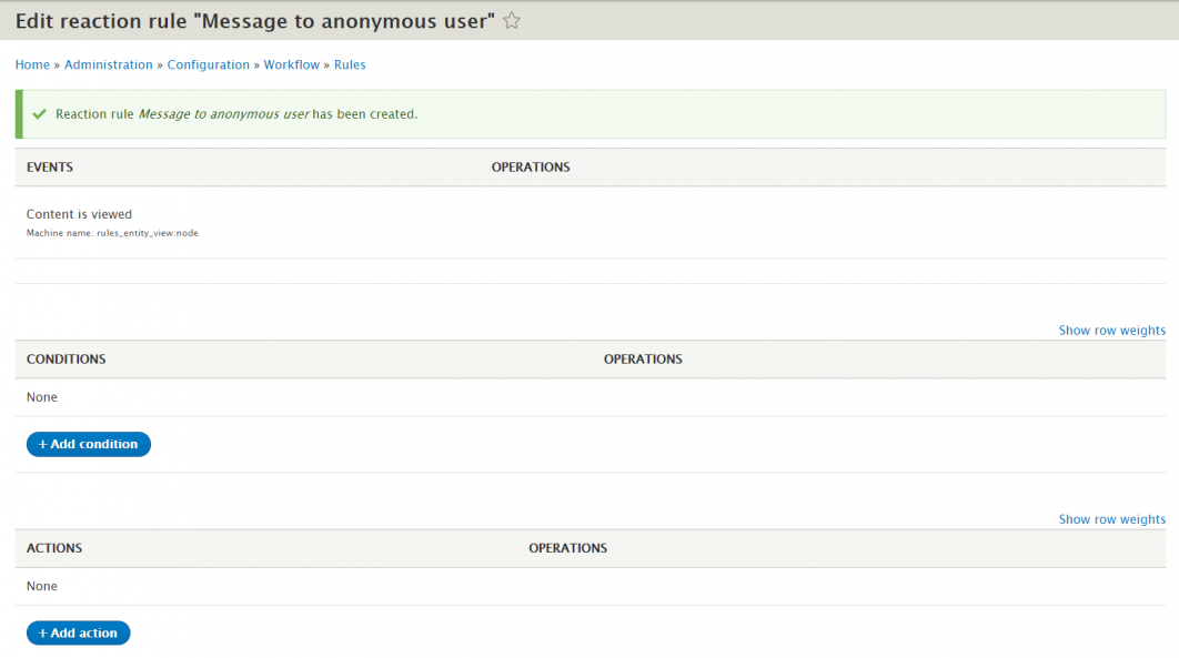 Adding conditions and actions in Drupal rules