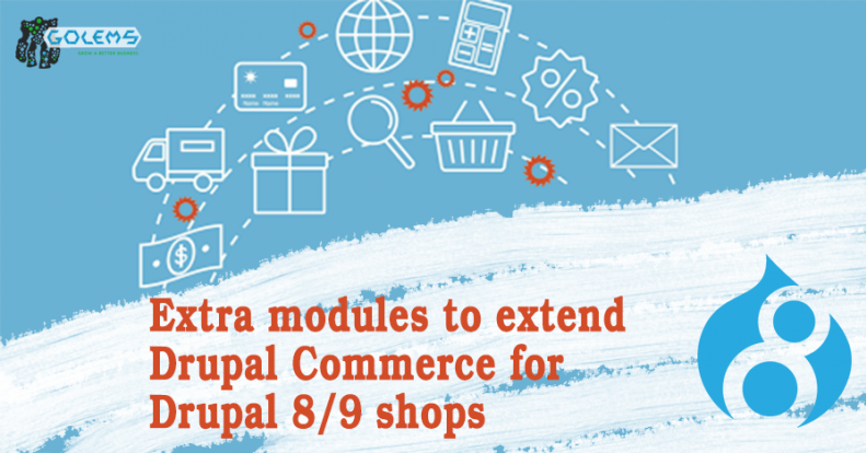 Extra modules to extend Drupal Commerce for Drupal 8/9 shops