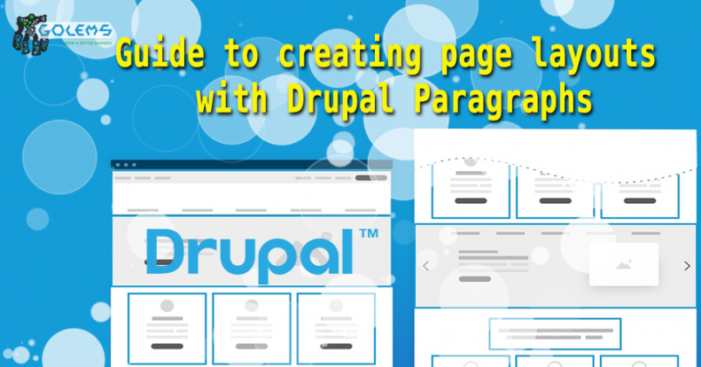 Guide to creating page layouts with Drupal Paragraphs