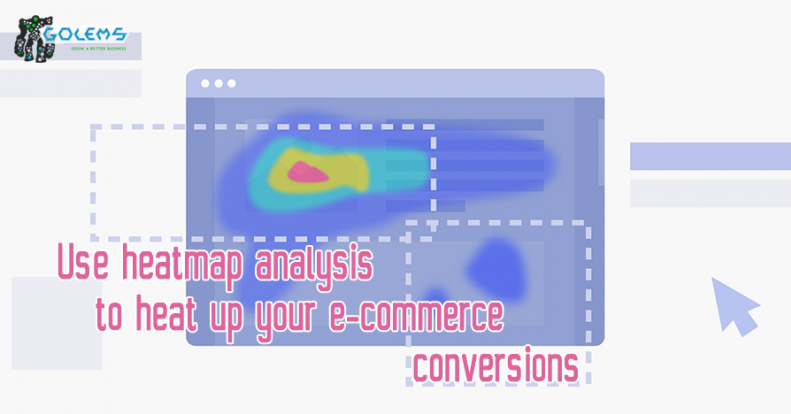 Use heatmap analysis to heat up your e-commerce conversions