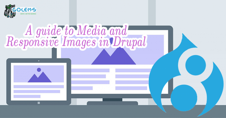 A guide to Media and Responsive Images in Drupal
