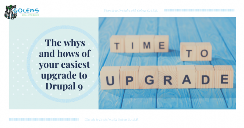 The whys and hows of your easiest upgrade to Drupal 9